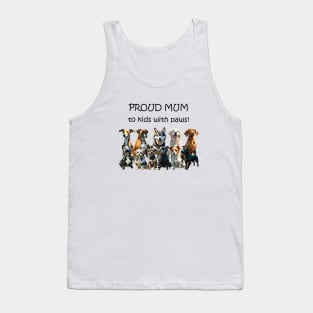 Proud mum to kids with paws - funny watercolour dog design Tank Top
